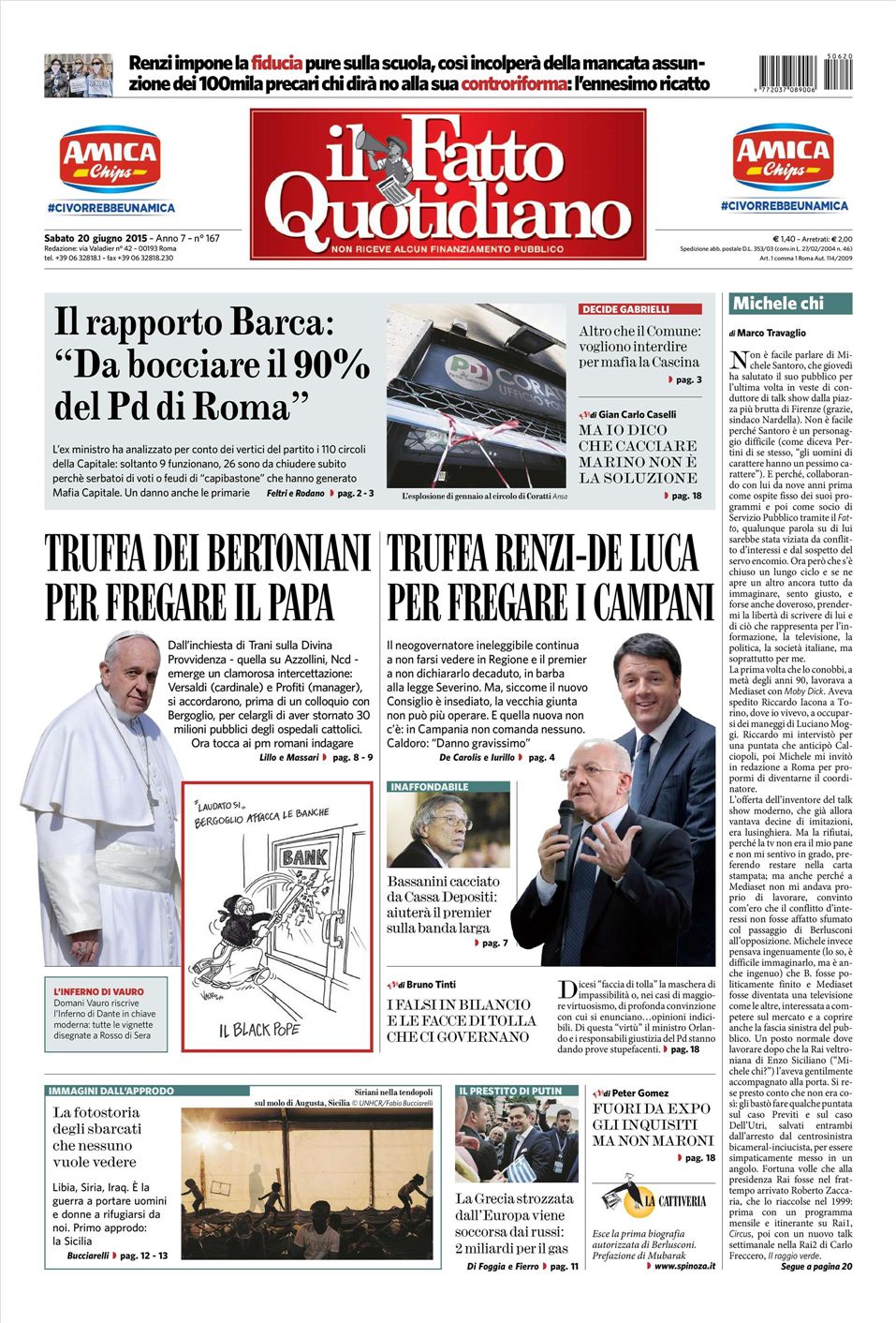 Le Prime Pagine Dei Quotidiani Che Sono In Edicola Oggi 20 Giugno 2015 Secolo Ditalia 4563