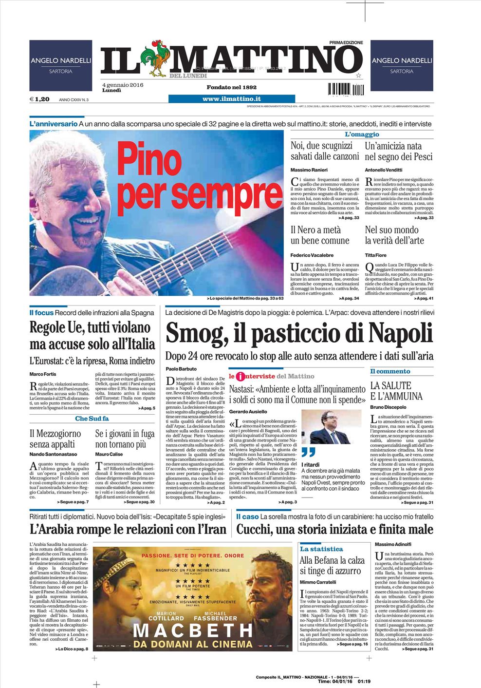 Le prime pagine dei quotidiani che sono in edicola oggi 4 gennaio 2016