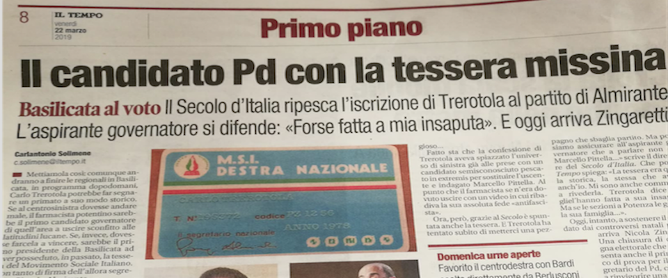 “Il Tempo” riprende lo scoop del “Secolo” sulla tessera missina del compagno Trerotola: «Fatta a mia insaputa»