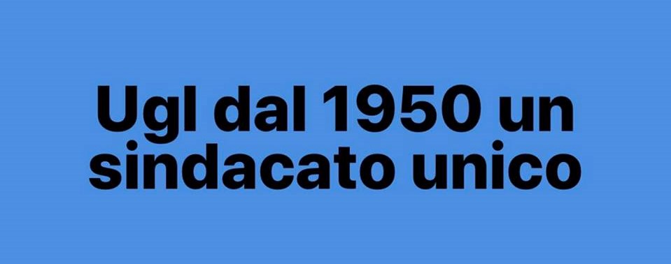 Auguri Ugl, settant’anni di un sindacato sempre controcorrente: un anno di iniziative