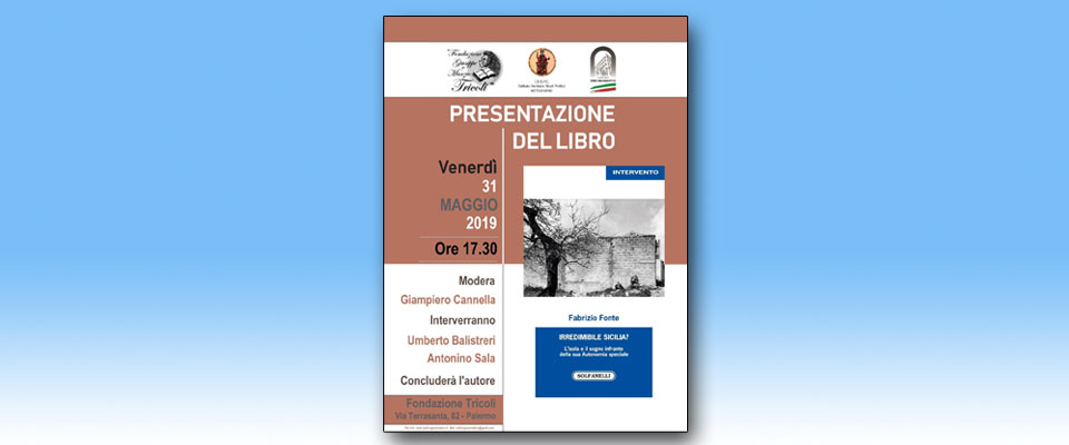 “Irredimibile Sicilia?”. Venerdì a Palermo la presentazione del libro di Fabrizio Fonte