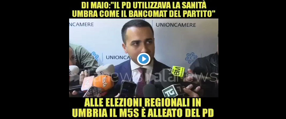 Di Maio l’imbroglione. “Pd ladri, la sanità come bancomat” ma ci si allea (video)