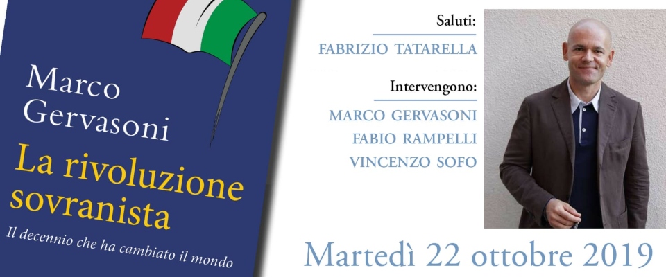 Fondazione Tatarella, Marco Gervasoni presenta “La Rivoluzione Sovranista”