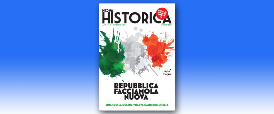 Il fascicolo di “Nova Historica”, quando la destra voleva cambiare l’Italia