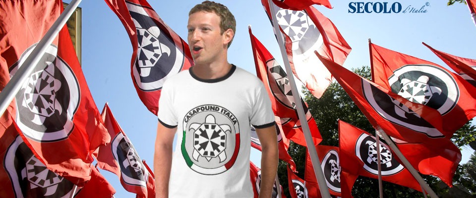 Moriranno pazzi. Fuorilegge è Facebook e non CasaPound. Le opinioni non si censurano