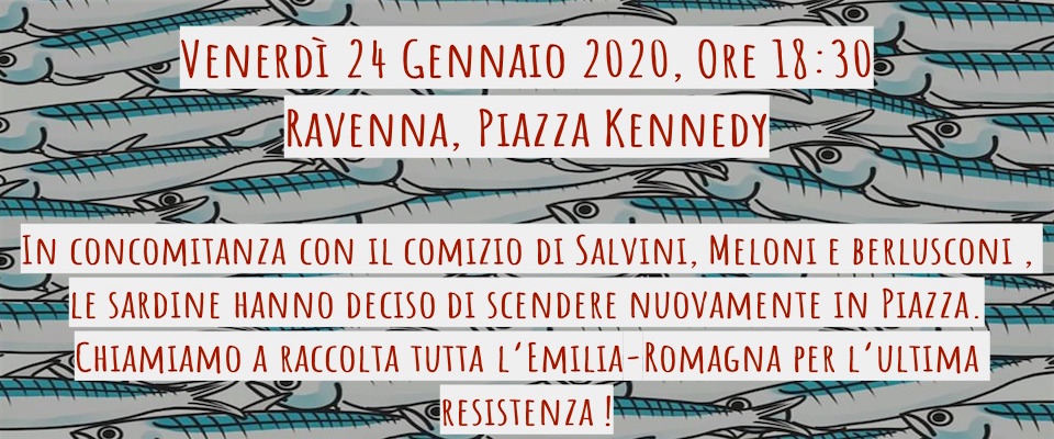 Sardine a Ravenna come i centri sociali per disturbare il comizio dei leader del centrodestra