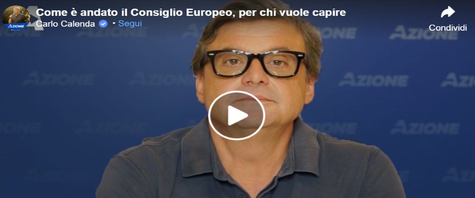 Recovery Fund, Calenda smorza gli entusiasmi dei “bimbi di Conte” (video)