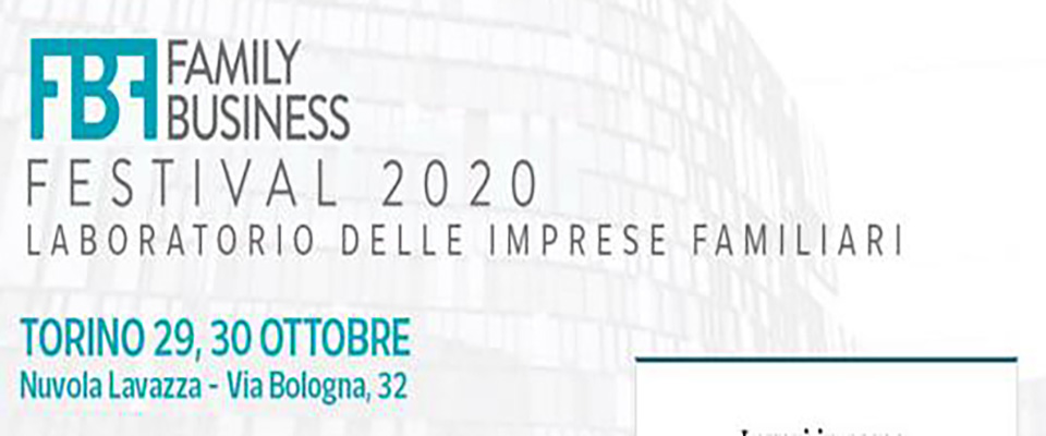 Al “Family Business festival” la conferma che le imprese familiari possono salvarci, anche dal Covid