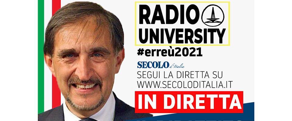 Radio University 2021 – Segui la diretta con Ignazio La Russa e Walter Jeder