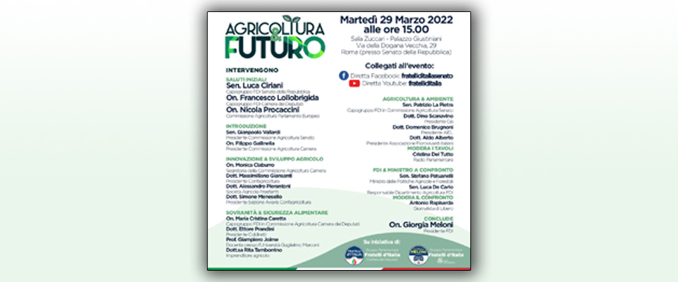 Fdi presenta oggi al Senato con Giorgia Meloni il suo Manifesto per l’Agricoltura (segui la diretta)