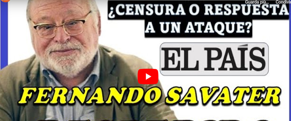 Censura rossa trionferà: il filosofo conservatore Savater critica il governo Sanchez, “El Paìs” lo licenzia