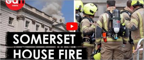 incendio a Somerset House