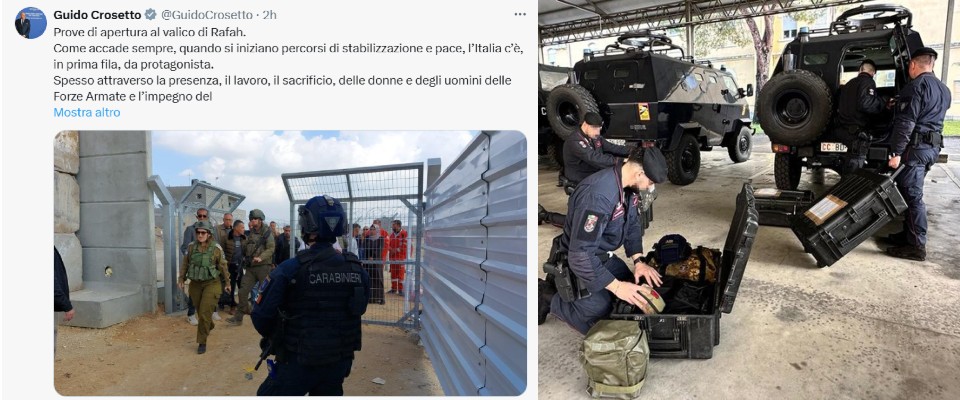 Riapre il valico di Rafah, Crosetto posta la foto dei carabinieri: «Italia in prima fila per la pace»