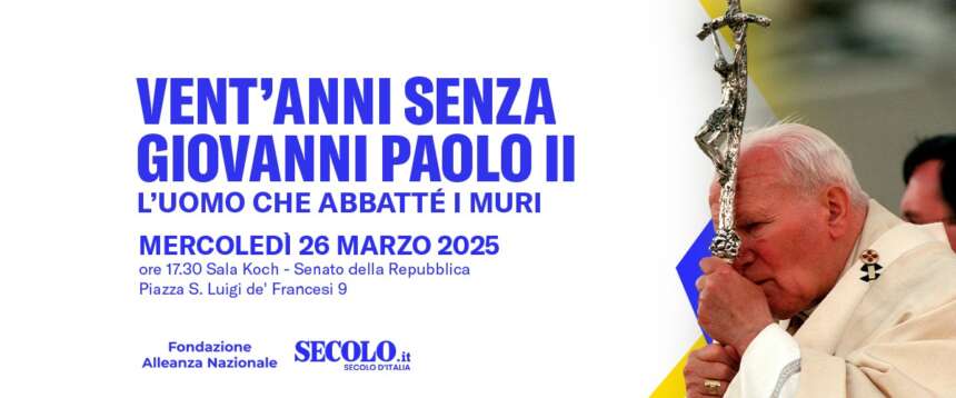 Giovanni Paolo II, l’uomo che abbattè i muri: convegno al Senato a 20 anni dalla morte. Giordano: “Un faro di libertà”